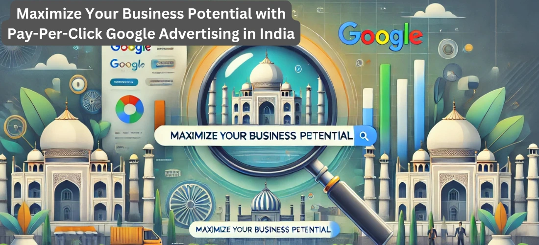 Pay-Per-Click Google Advertising in India